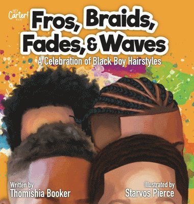 bokomslag Fros, Braids, Fades, and Waves