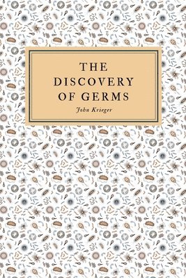 bokomslag Discovery of Germs