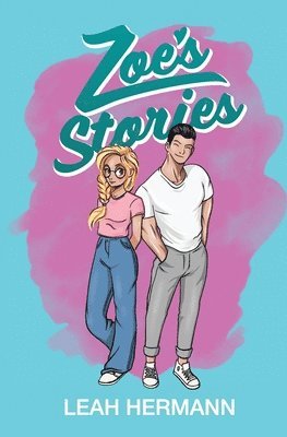 Zoe's Stories 1