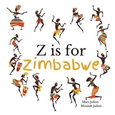 Z is for Zimbabwe 1