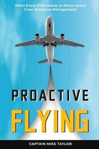 bokomslag Proactive Flying