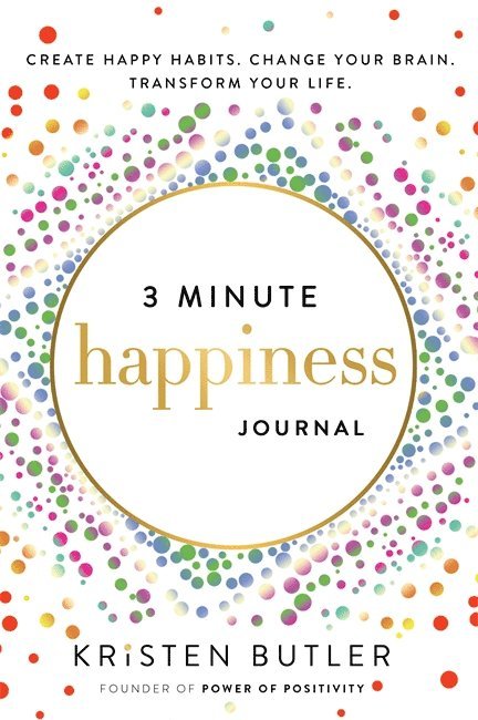 Kristen Butler - 3 Minute Happiness Journal, Häftad