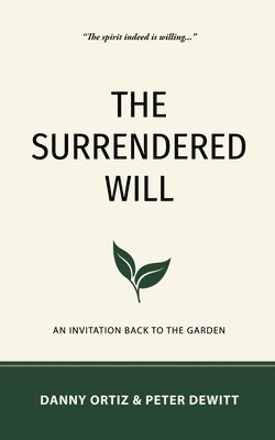 Surrendered Will