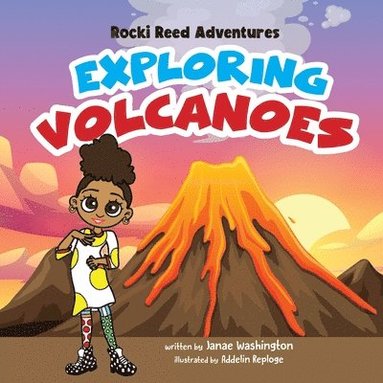 bokomslag Rocki Reed Adventures Exploring Volcanoes