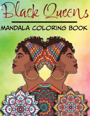 Black Queens - Mandala Coloring Book 1