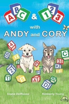 Diana Delrusso, Diana DelRusso - ABC and 123 with Andy and Cory, Häftad