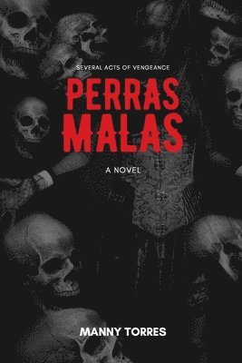 Manny Torres, Paige Johnson - Perras Malas, Häftad
