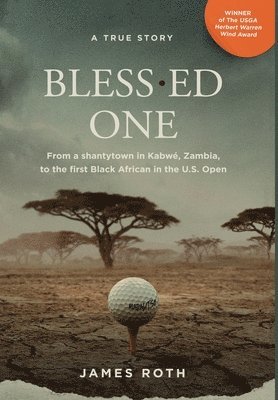 James Roth - Bless.ed One, Inbunden