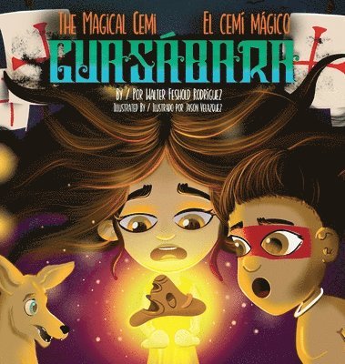 bokomslag The Magical Cemi / El Cemí Mágico