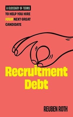 bokomslag Recruitment Debt