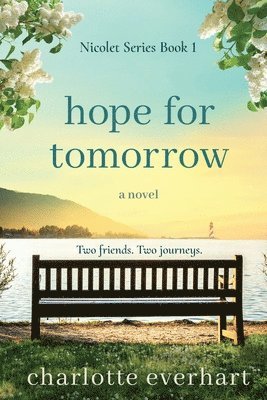 Hope for Tomorrow 1