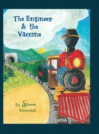 bokomslag Engineer & the Vaccine