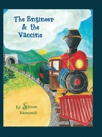 bokomslag The Engineer & the Vaccine