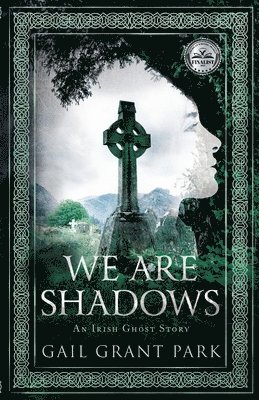 We Are Shadows 1