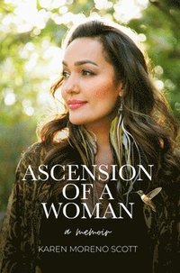 bokomslag Ascension Of A Woman
