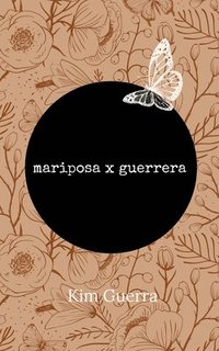 bokomslag mariposa x guerrera