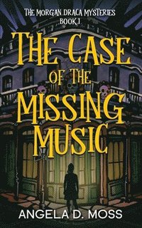bokomslag The Case of the Missing Music