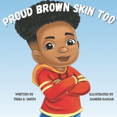 Proud Brown Skin Too 1