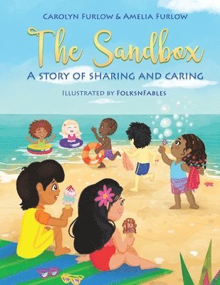 bokomslag The Sandbox A Story Of Sharing And Caring