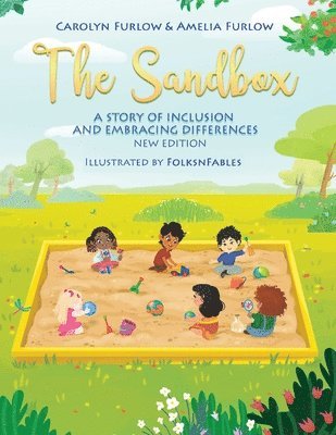 The Sandbox A Story of Inclusion and Embracing Differences 1