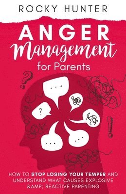 Anger Management for Parents 1