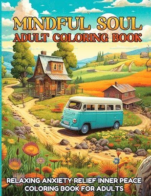 bokomslag Mindful Soul Adult Coloring Book