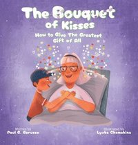 bokomslag The Bouquet of Kisses