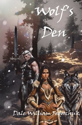 Dale William Fedorchuk - Wolf's Den, Häftad
