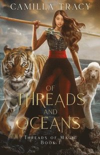 bokomslag Of Threads and Oceans