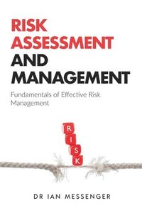 bokomslag Risk Assessment and Management