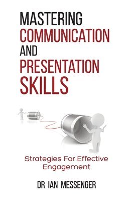 Mastering Communication and Presentation Skills 1