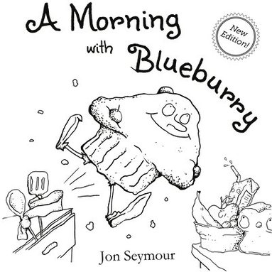 Jon Seymour - Morning with Blueburry, Häftad