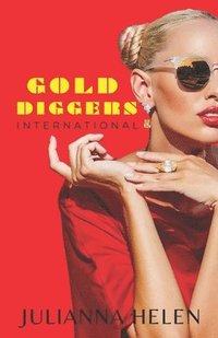 bokomslag Gold Diggers International