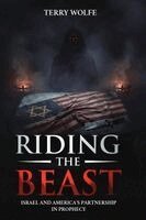 Terry Wolfe - Riding the Beast, Häftad