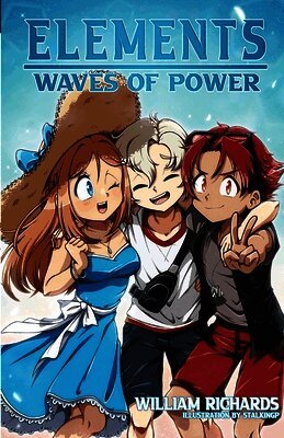 Elements Volume 2.5 Waves of Power