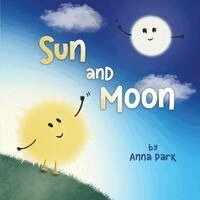 Anna Park - Sun and Moon, Häftad