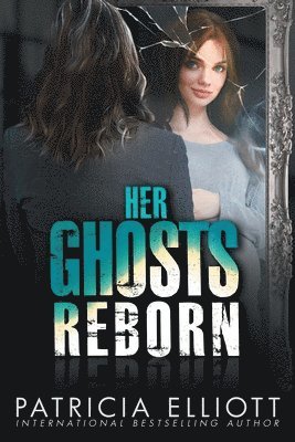 bokomslag Her Ghosts Reborn