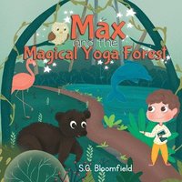 bokomslag Max and the Magical Yoga Forest