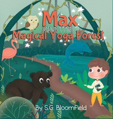 Max and the Magical Yoga Forest 1