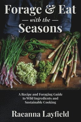 bokomslag Forage & Eat With The Seasons