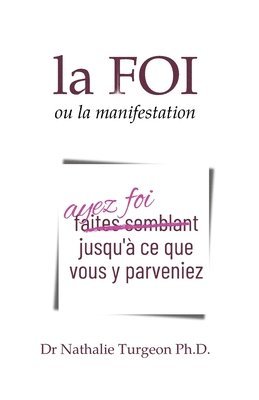 bokomslag Foi ou la manifestation