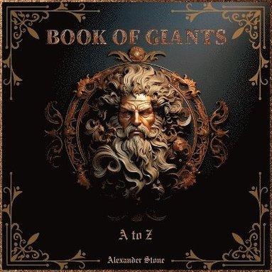 Alexander Stone - Book of Giants, Häftad