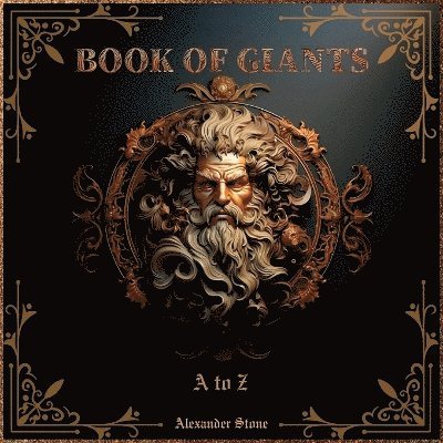 Alexander Stone - Book of Giants, Häftad