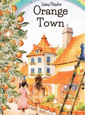 bokomslag Orange Town (hardcover)