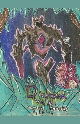 Eric Hua - Diamondvale, Häftad