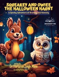 bokomslag Squeakey and Owiee The Halloween Haunt