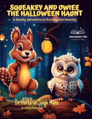 Squeakey and Owiee The Halloween Haunt 1