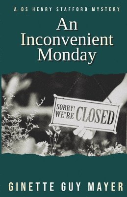 An Inconvenient Monday 1