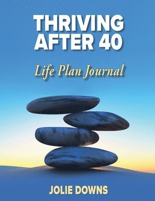 bokomslag Thriving After 40 Journal