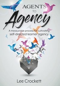 bokomslag Agents to Agency